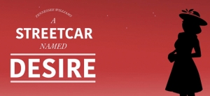 Review: A Streetcar Named Desire